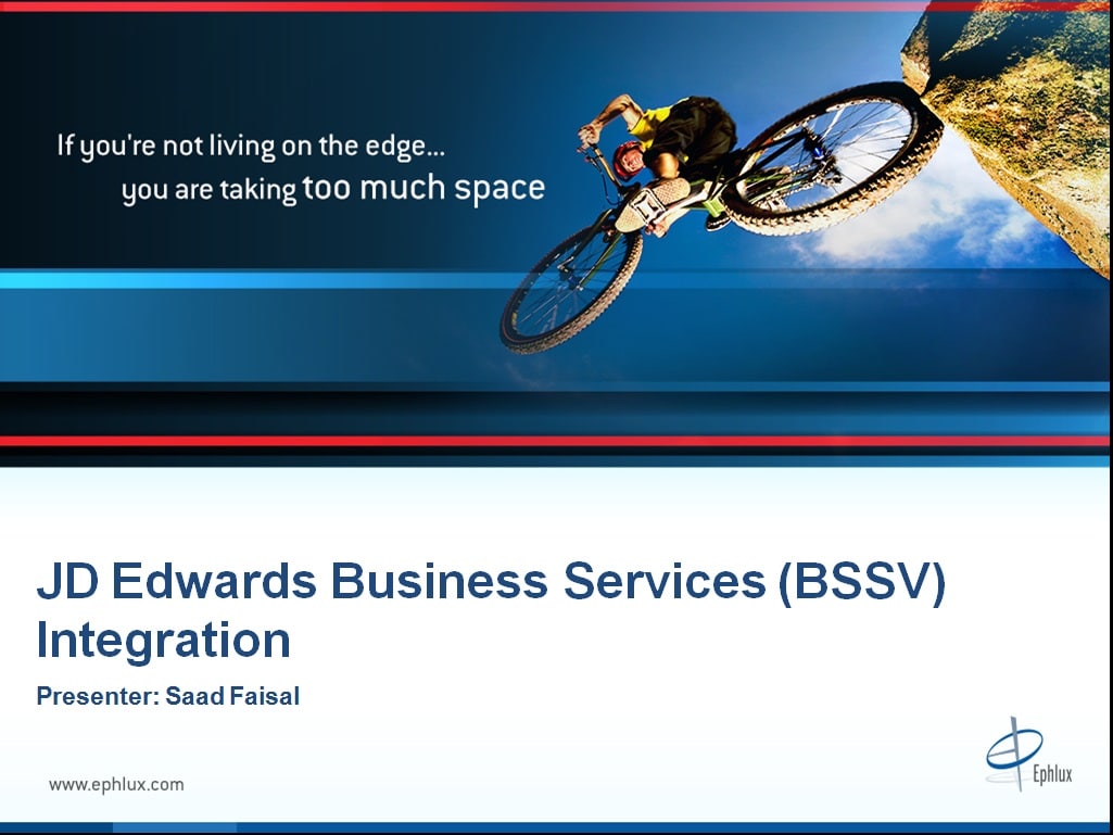 jd edwards business services integration presentation ephlux